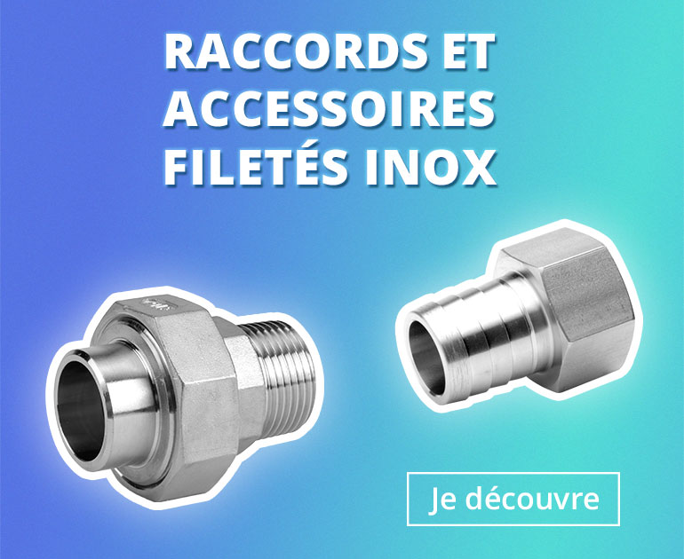 Raccords et accessoires filetés ISO inox