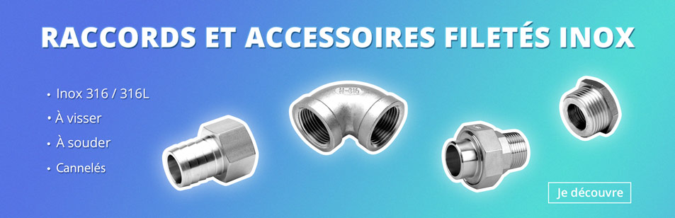 Raccords et accessoires filetés ISO inox