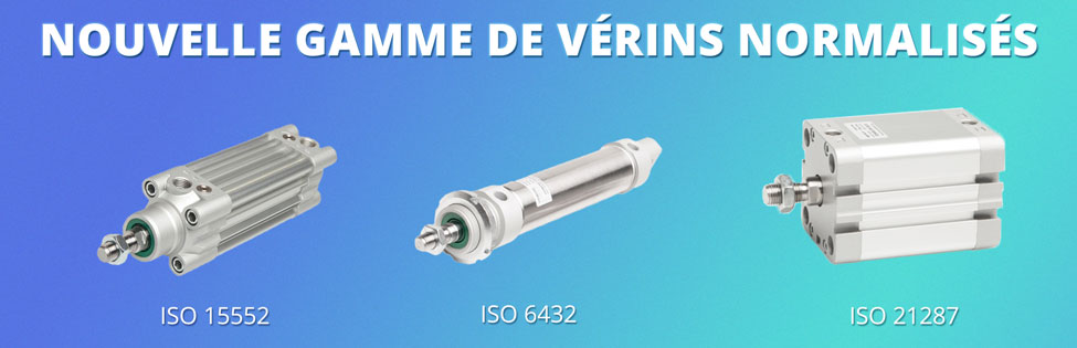 Notre gamme de vérins pneumatique normalisés ISO 15552, 6432 et 21287